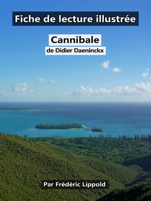 cover image of Fiche de lecture illustrée--Cannibale, de Didier Daeninckx